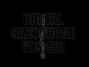 Yamaha YDS-150 Digital Saxophone - Pre-Order