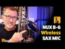NUX B6 Wireless System For Saxophone